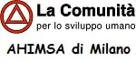 La comunità per Lo Sviluppo Umano - Ahimsa di Milano
